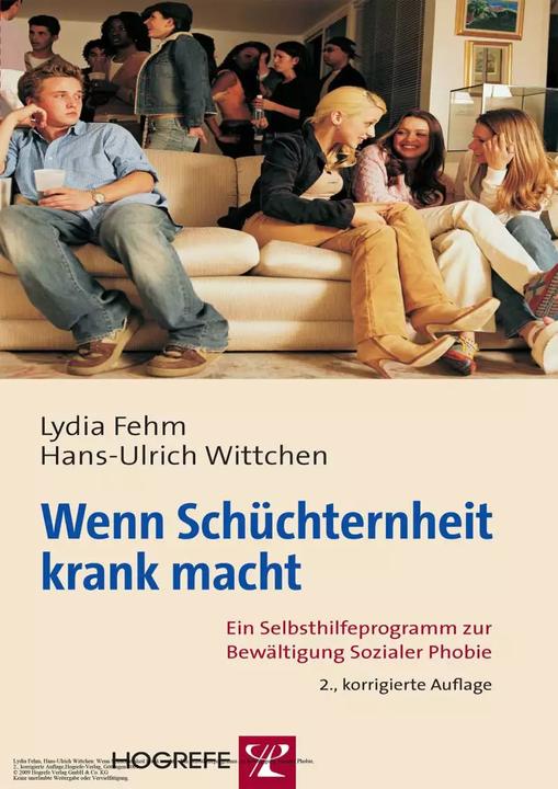 Image du produit Wenn Schüchternheit krank macht (Allemand, Hans-Ulrich Wittchen, Lydia Fehm, 2008)