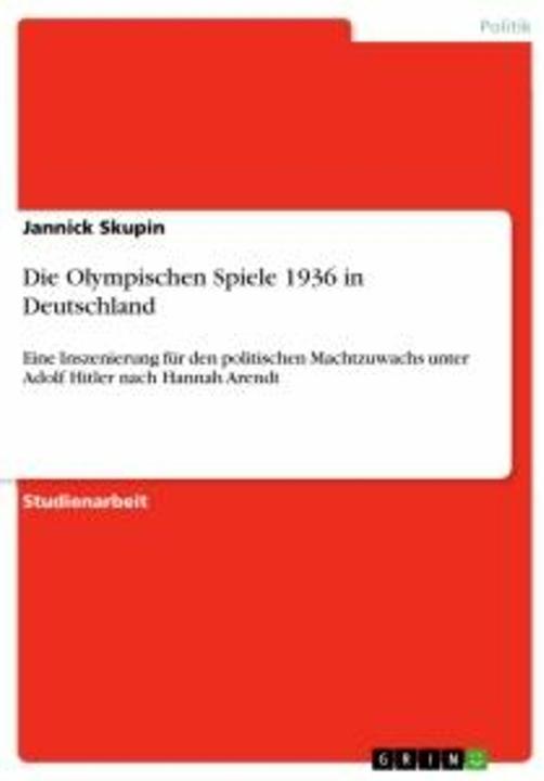 Produktbild Die Olympischen Spiele 1936 in Deutschland (Deutsch, Jannick Skupin, 2021)