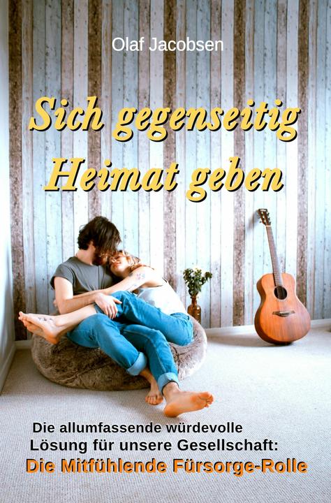 Produktbild Sich gegenseitig Heimat geben (Deutsch, Jacobsen, Olaf, 2025)
