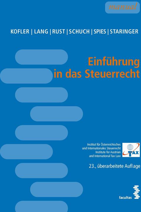 Etichetta energetica Einfhrung in das Steuerrecht (Tedesco, Karoline Spies, Josef Schuch, Alexander Rust, Michael Lang, Georg Kofler, Claus Staringer, 2024)