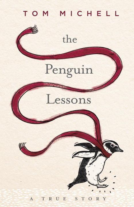 Actual product image The Penguin Lessons (English, Tom Michell, 2016)