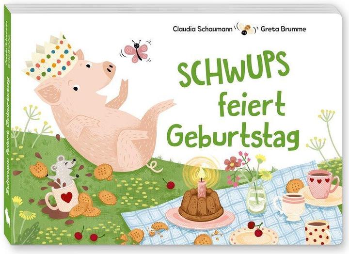 Immagine prodotto Schwups feiert Geburtstag (Tedesco, Claudia Schaumann, Greta Brumme, 2019)