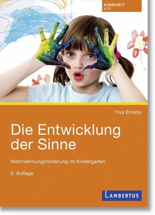 Produktbild Die Entwicklung der Sinne (Deutsch, Ylva Ellneby, 2024)