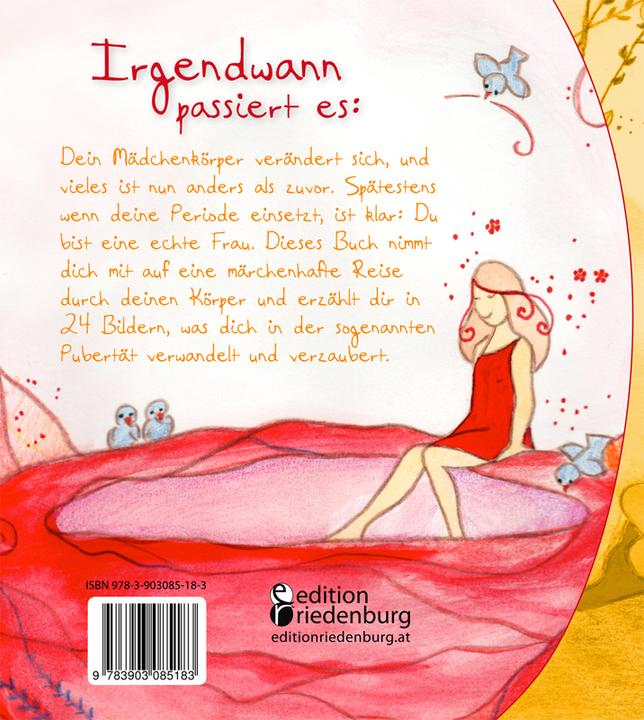 Produktbild Vom Mädchen zur Frau - Ein märchenhaftes Bilderbuch für alle Mädchen, die ihren Körper neu entdecken (Deutsch, Nicole Schäufler, 2015)