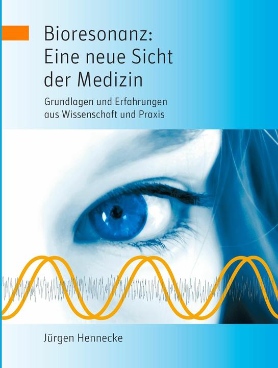 Immagine prodotto Bioresonanza: una nuova visione della medicina (Tedesco, Jürgen, Hennecke, 2011)