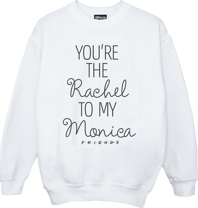 Friends You're The Rachel To My Monica Sweatshirt Mädchen