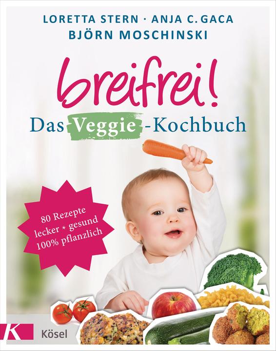 Immagine prodotto Breifrei! Das Veggie-Kochbuch (Tedesco, Anja Costanza Gaca, 2017)