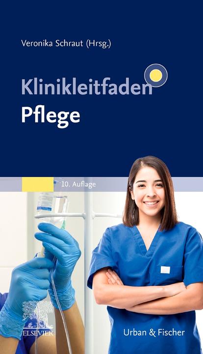 Produktbild Klinikleitfaden Pflege (Deutsch, Veronika Schraut, 2023)