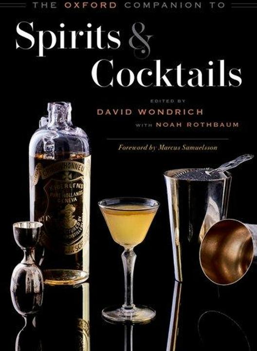 Actual product image The Oxford Companion to Spirits and Cocktails (English, Wondrich David, 2021)
