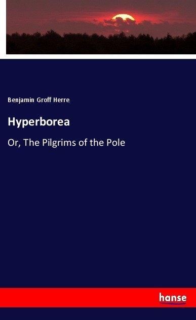 Produktbild Hyperborea (Deutsch, Benjamin Groff Herre, 2016)