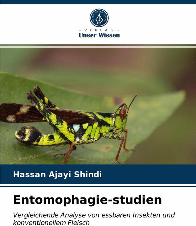 Produktbild Shindi:Entomophagie-studien (Deutsch, Hassan Ajayi Shindi, 2021)