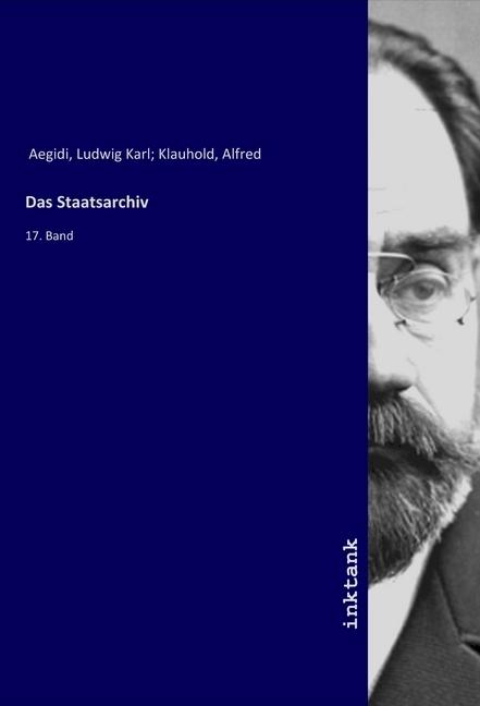 Immagine prodotto Das Staatsarchiv (Ludwig K. Aegidi, 2019)