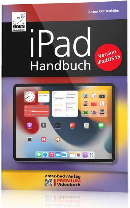 Produktbild iPad Handbuch für iPadOS 15 (Deutsch, Anton Ochsenkühn, 2021)