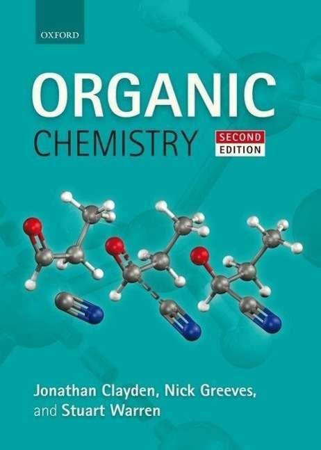 Image du produit Organic Chemistry (Anglais, Jonathan Clayden, Nick Greeves, Stuart Warren, 2012)