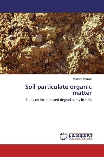 Actual product image Soil particulate organic matter (Madhavi Parajuli, 2017)