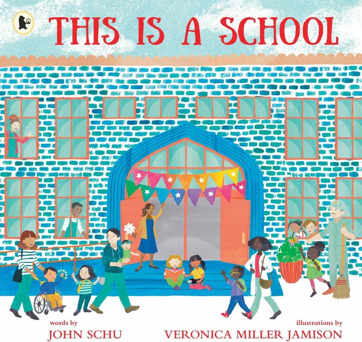 Actual product image This Is a School (English, John Schu, Veronica Miller Jamison, 2024)