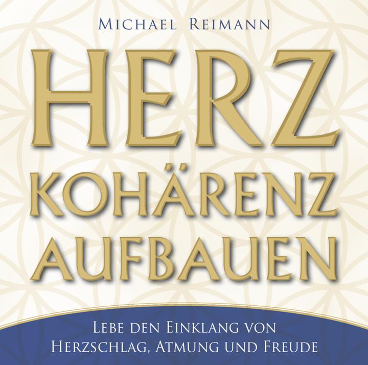 Image du produit Construire la cohérence cardiaque (Michael Reimann, Allemand)