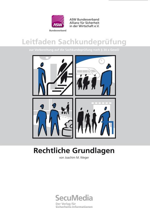 Weger:Leitfaden Sachkundeprüfung (German, Joachim M. Weger, M. Joachim Weger, 2024)