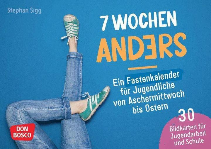 Immagine prodotto 7 Wochen anders: ein Fastenkalender für Jugendliche von Aschermittwoch bis Ostern (Tedesco, Stephan Sigg, 2023)