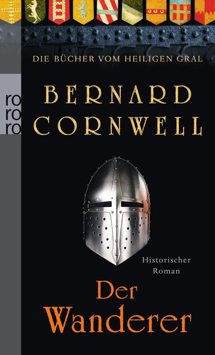 Image du produit Die Bücher vom Heiligen Gral 02. Der Wanderer (Allemand, Bernard Cornwell, 2012)