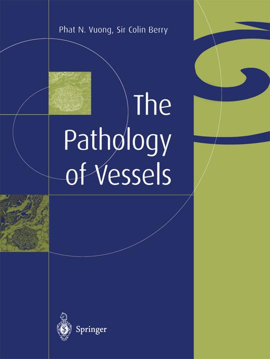 Actual product image The Pathology of Vessels (Phat N. Vuong, Colin Berry, 2013)