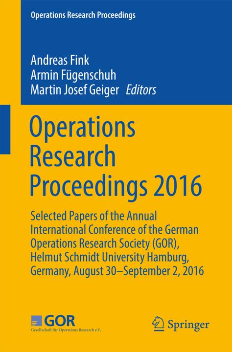 Label énergétique Operations Research Proceedings 2016 (Andreas Fink, Martin J. Geiger, Armin Fügenschuh, 2017)