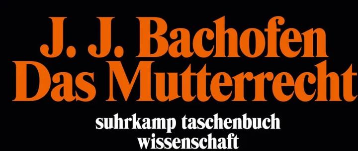 Produktbild Das Mutterrecht (Deutsch, Johann J. Bachofen, 1975)