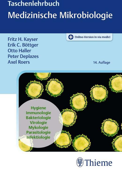 Immagine prodotto Taschenlehrbuch Medizinische Mikrobiologie (Tedesco, Fritz H. Kayser, Erik Christian Böttger, Otto Haller, Peter Deplazes, Axel Roers, 2022)