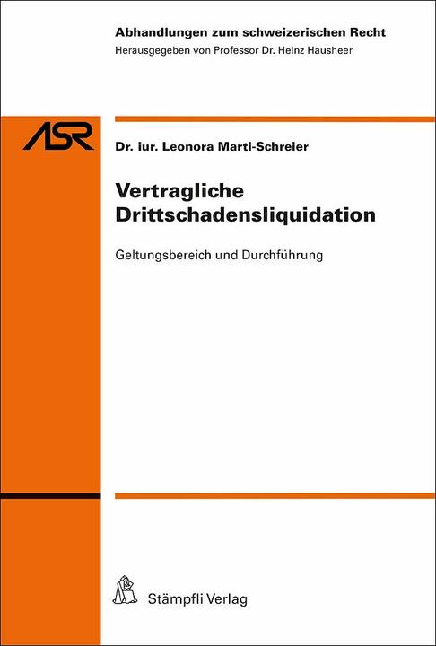 Produktbild Vertragliche Drittschadensliquidation (Deutsch, Leonora Marti-Schreier, 2015)