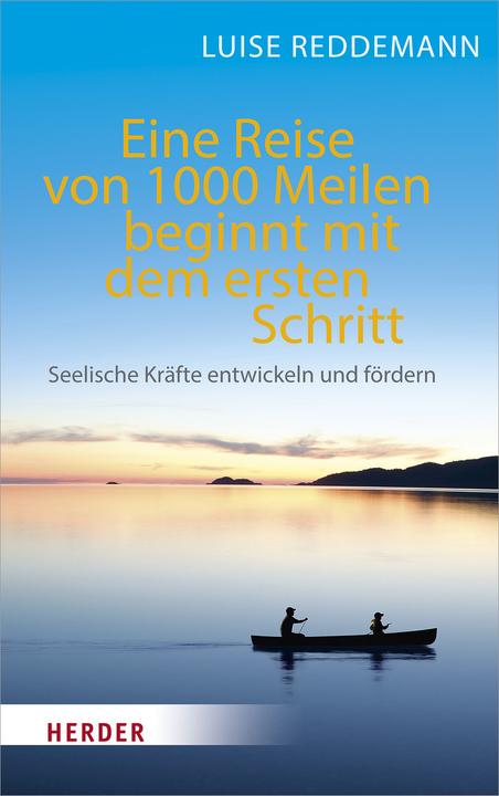 Produktbild Eine Reise von 1000 Meilen beginnt mit dem ersten Schritt (Deutsch, Luise Reddemann, 2020)