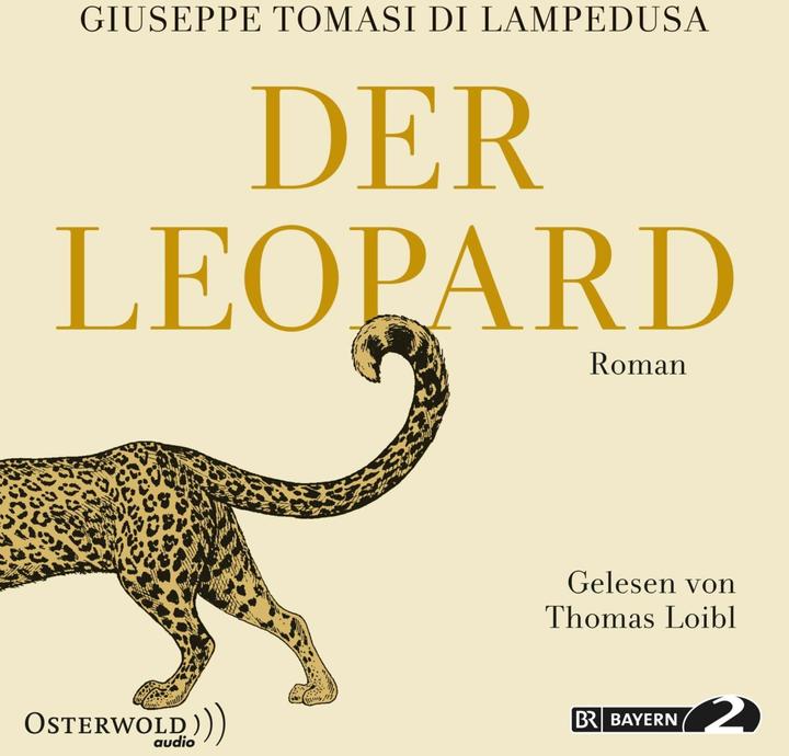 Actual product image The leopard (Giuseppe Tomasi di Lampedusa, Thomas Loibl, Burkhart Kroeber, German)