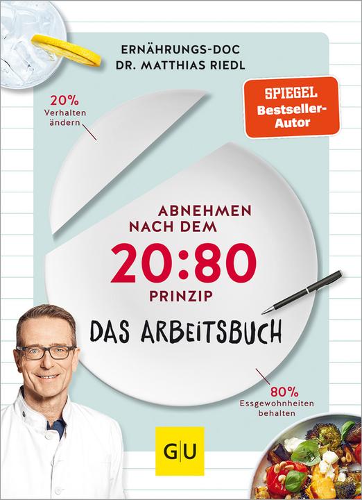 Produktbild Abnehmen nach dem 20:80-Prinzip - Das Arbeitsbuch (Deutsch, Matthias Riedl, 2022)