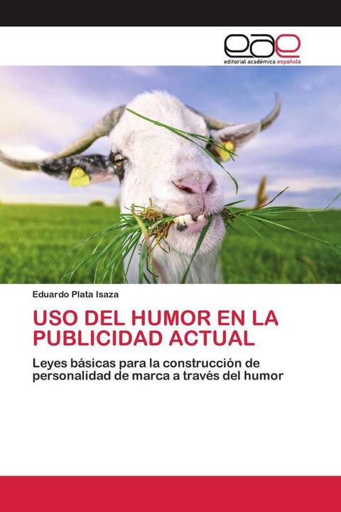 Immagine prodotto Uso Del Humor En La Publicidad Actual (Eduardo Plata Isaza, 2020)