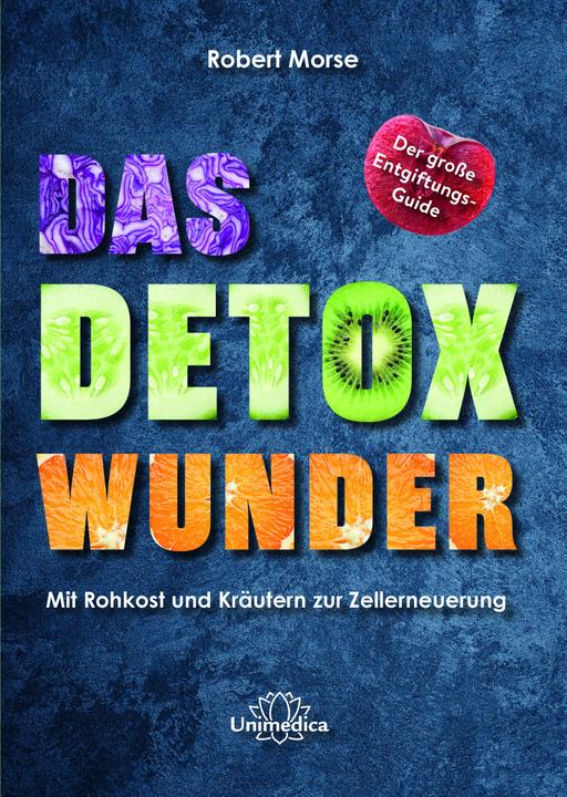 Image du produit Das Detox-Wunder (Allemand, Robert Morse, 2022)