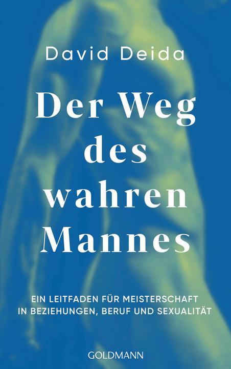Produktbild Der Weg des wahren Mannes (Deutsch, David Deida, 2024)