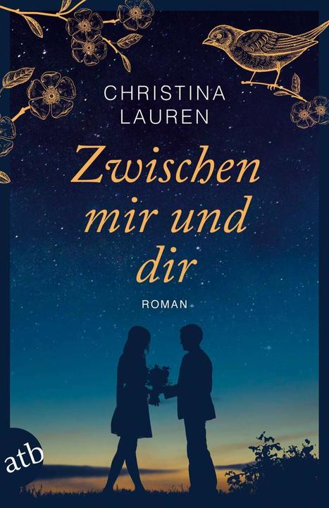 Actual product image Zwischen mir und dir (German, Christina Lauren, 2020)