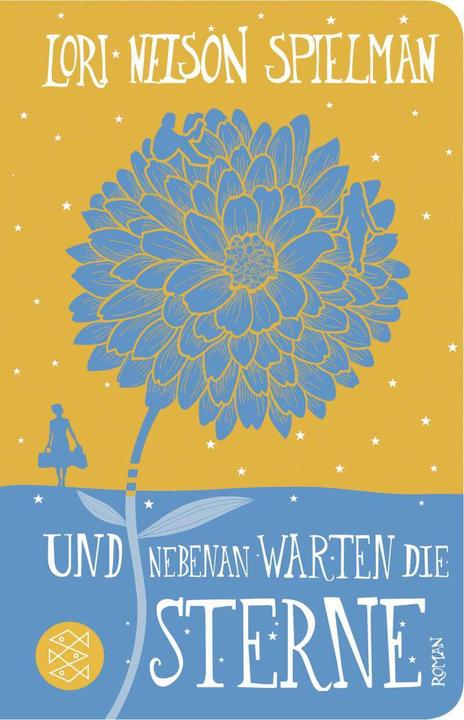 Image du produit Und nebenan warten die Sterne (Allemand, Lori Nelson Spielman, 2018)
