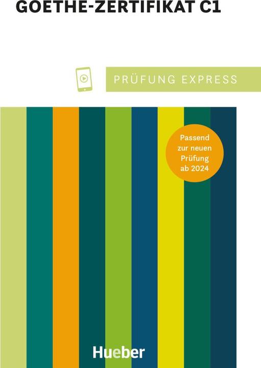 Produktbild Prüfung Express - Goethe Zertifikat C1 (Deutsch, Johannes Gerbes, Christine Kramel, Thomas Stahl, 2024)