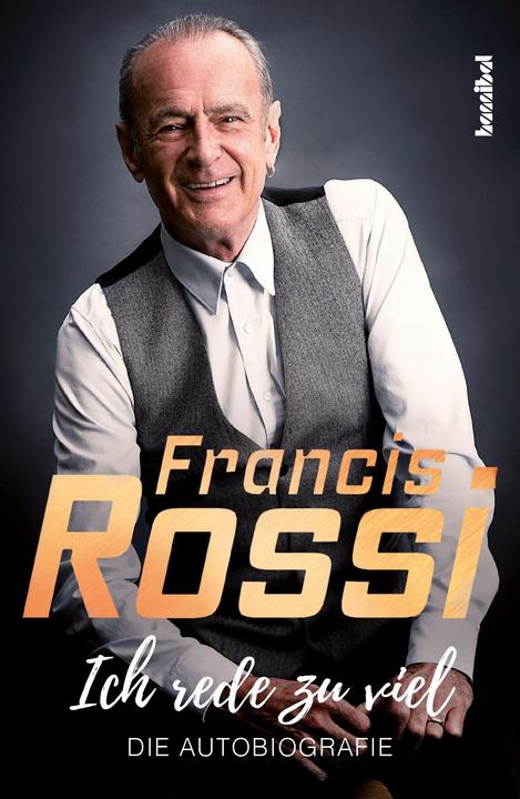 Actual product image Ich rede zu viel (German, Francis Rossi, Mick Wall, 2019)
