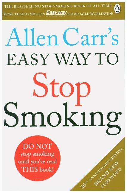 Allen Carr's Easy Way to Stop Smoking (English, Allen Carr, 2015)