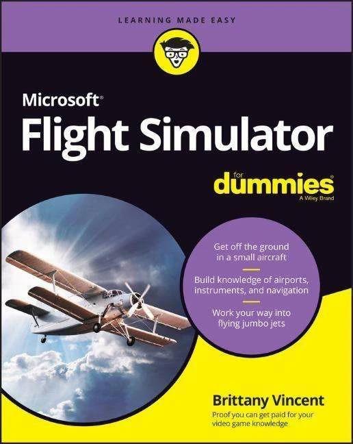 Actual product image Microsoft Flight Simulator For Dummies (English, Brittany Vincent, 2023)