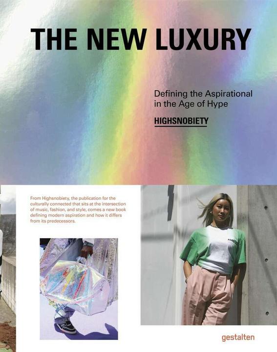 Image du produit Le nouveau luxe (Anglais, Statures, Maria-Elisabeth Niebius, Clan Robert, Highsnobiety, 2019)