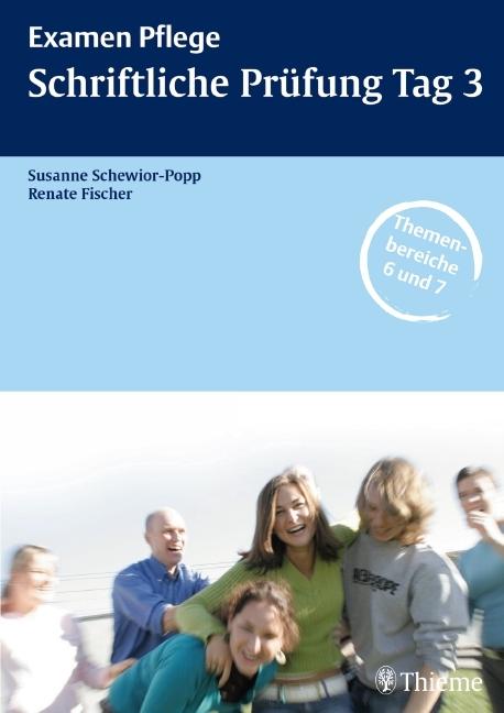Image du produit Examen Pflege. Schriftliche Prüfung Tag 3 (Allemand, Renate Fischer, Susanne Schewior-Popp, Anja Grethler, Reinhard Dinter, Claudia Berens, 2008)