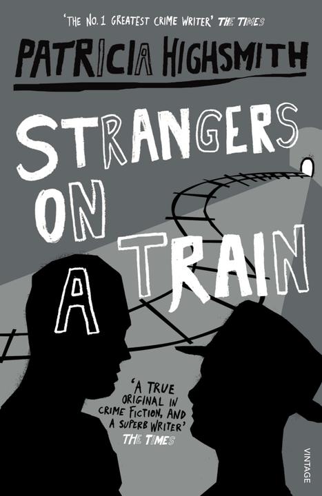 Produktbild Strangers On A Train (Englisch, Patricia Highsmith, 1999)
