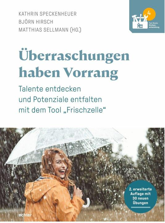 Produktbild Überraschungen haben Vorrang (Deutsch, Kathrin Speckenheuer, Björn Hirsch, Matthias Sellmann, 2024)