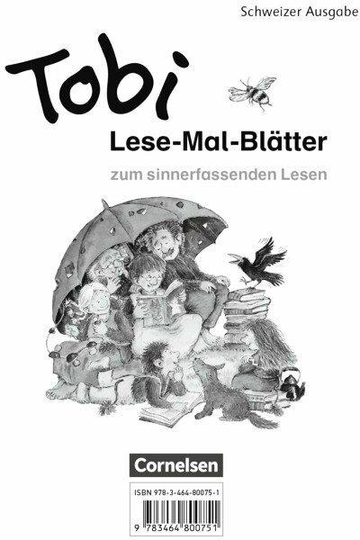 Produktbild Tobi-Fibel. Lese-Mal-Blätter. CH (Deutsch, Wilfried Metze, 2015)