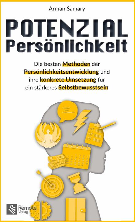 Produktbild Remote Verlag Potenzial Persönlichkeit (Deutsch, Arman Samary, 2023)