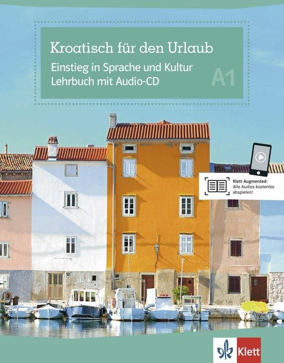 Actual product image Kroatisch für den Urlaub. Lehrbuch + Audio-CD (German, Irena Balic, 2013)