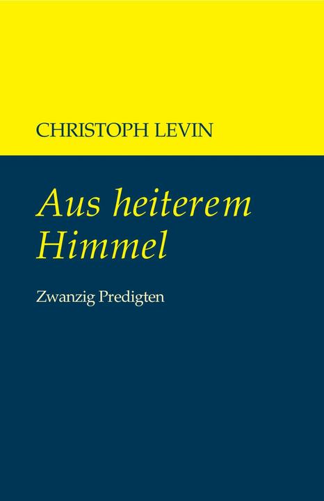 Actual product image Radius Aus heiterem Himmel (German, Christoph Levin, 2023)