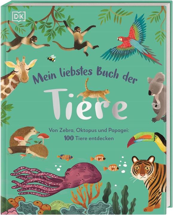 Produktbild Mein liebstes Buch der Tiere (Deutsch, Eva Sixt, 2022)